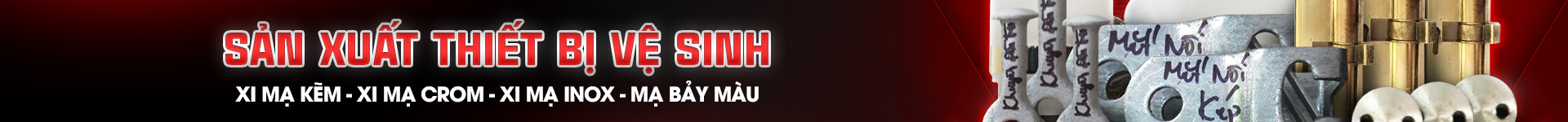 SẢN XUẤT THIẾT BỊ VỆ SINH